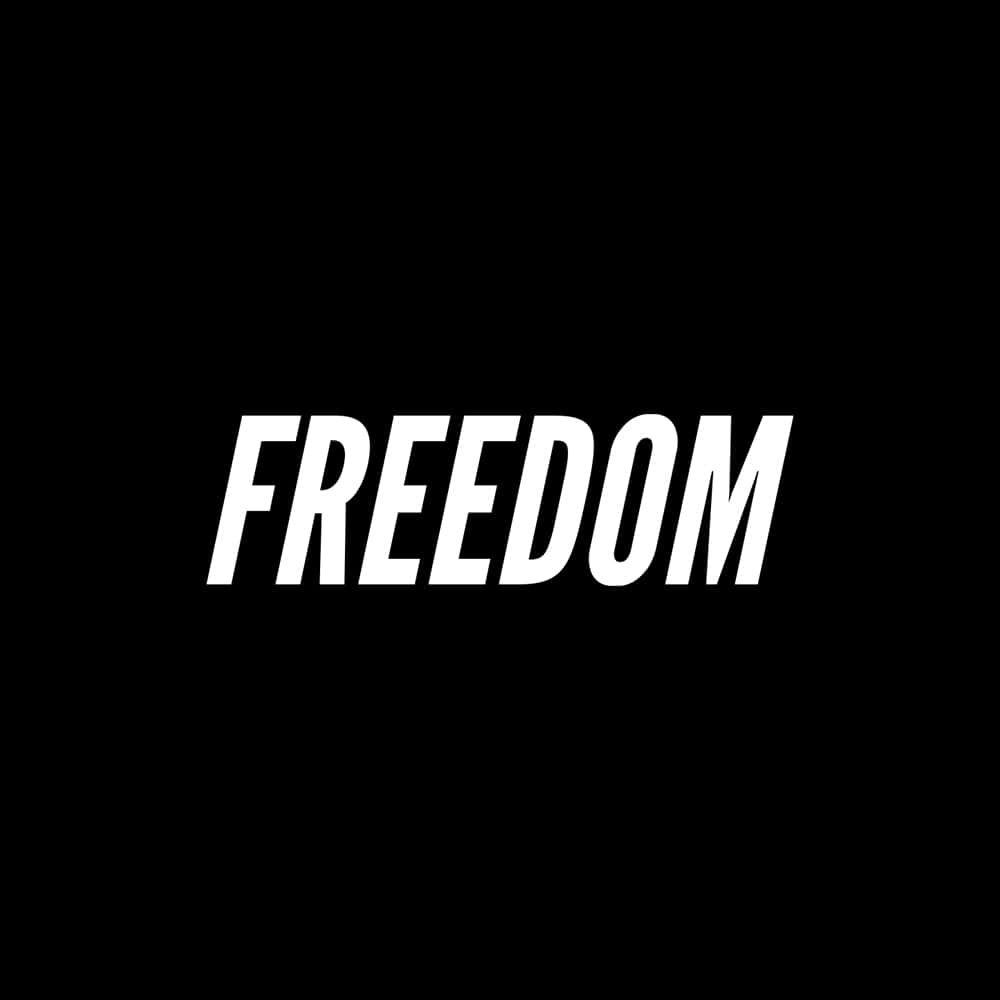 Freedom
